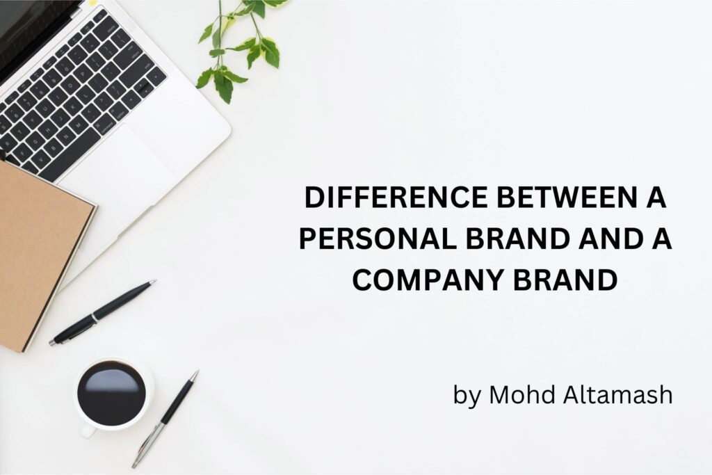 difference-between-a-personal-brand-and-a-company-brand-digital