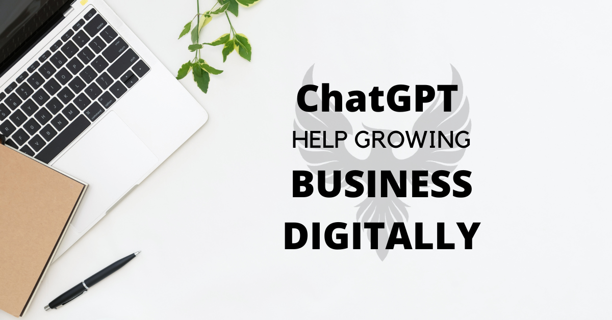 How Can Chat GPT Grow Business Digitally?