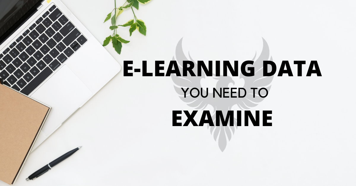 What E-learning Data Do You Need To Examine?