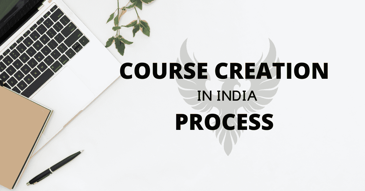Recommended Course Creation Process In India